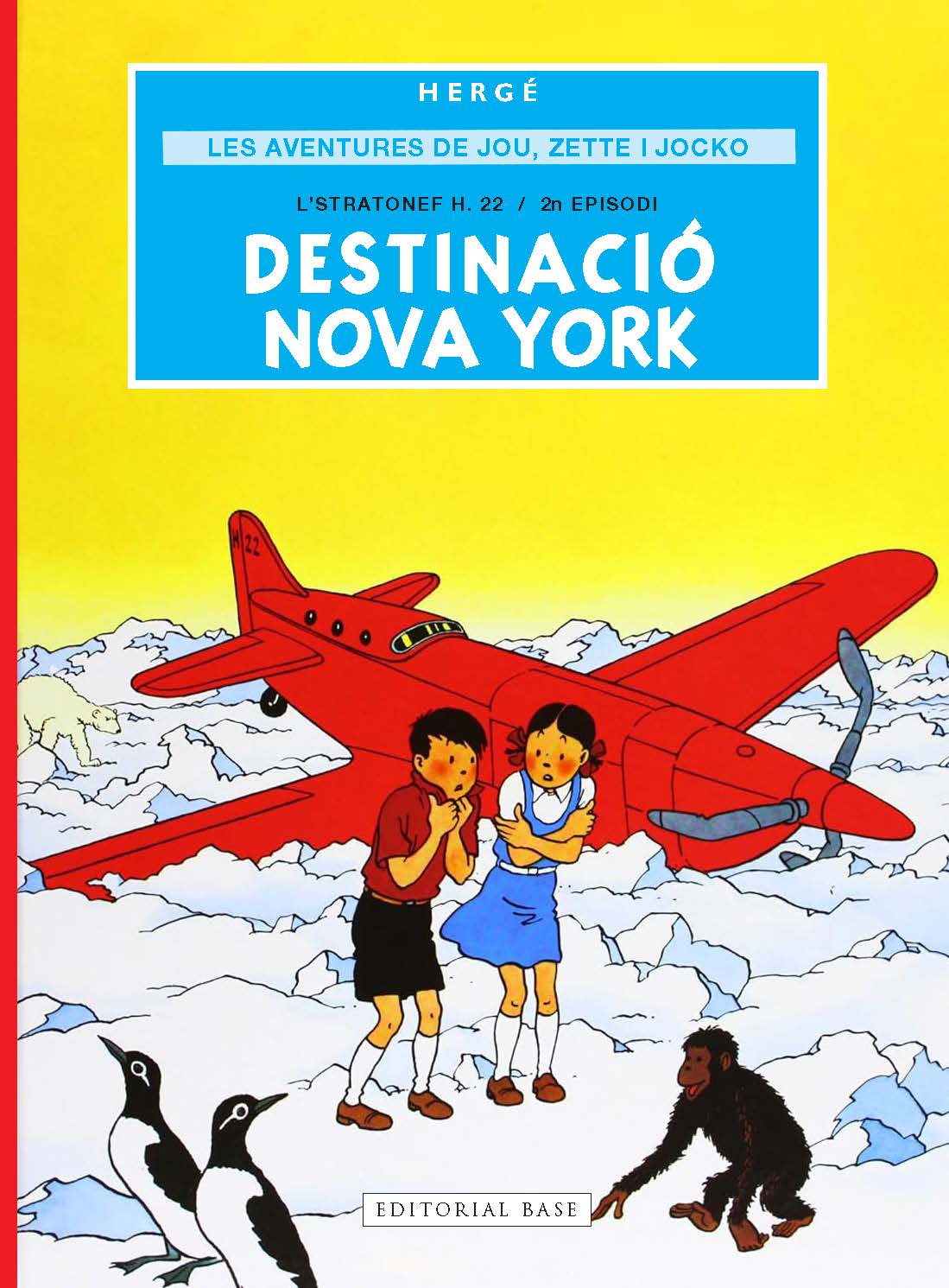 LES AVENTURES DE JOU, ZETTE I JOCKO  n. 2: Destinació Nova York