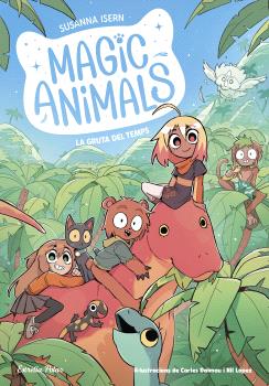 Magic animals  n. 12: LA GRUTA DEL TEMPS