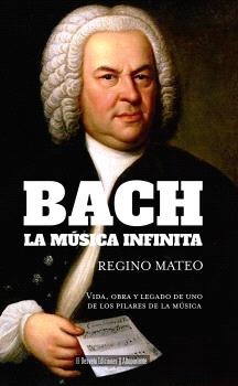 BACH: LA MUSICA INFINITA