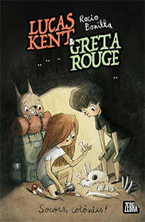 LUCAS KENT & GRETA ROUGE  n. 3: SOCORS, COLÒNIES!