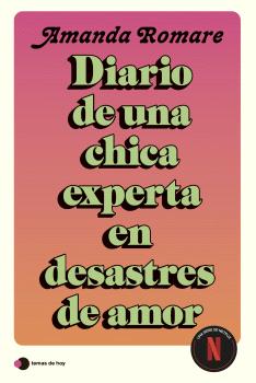 DIARIO DE UNA CHICA EXPERTA EN DESASTRES