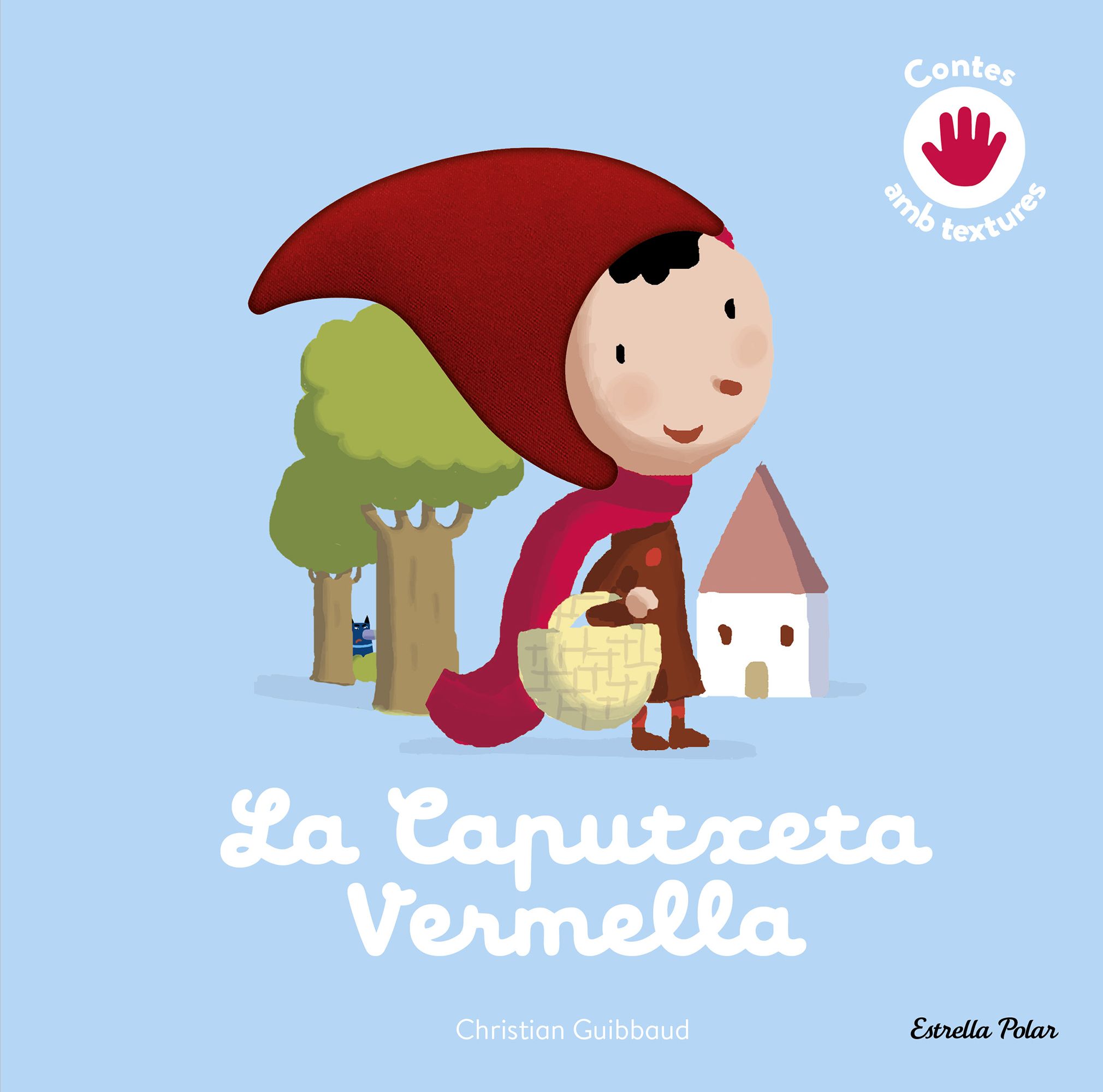 LA CAPUTXETA VERMELLA