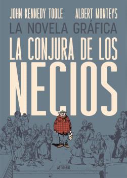 LA CONJURA DE LOS NECIOS  novela gráfica