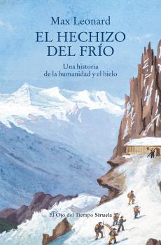 EL HECHIZO DEL FRÍO