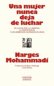 UNA MUJER NUNCA DEJA DE LUCHAR