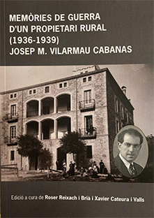 Memòries de guerra d'un propietari rural (1936 - 1939)