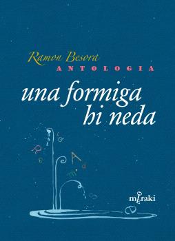 ANTOLOGIA una formiga hi neda
