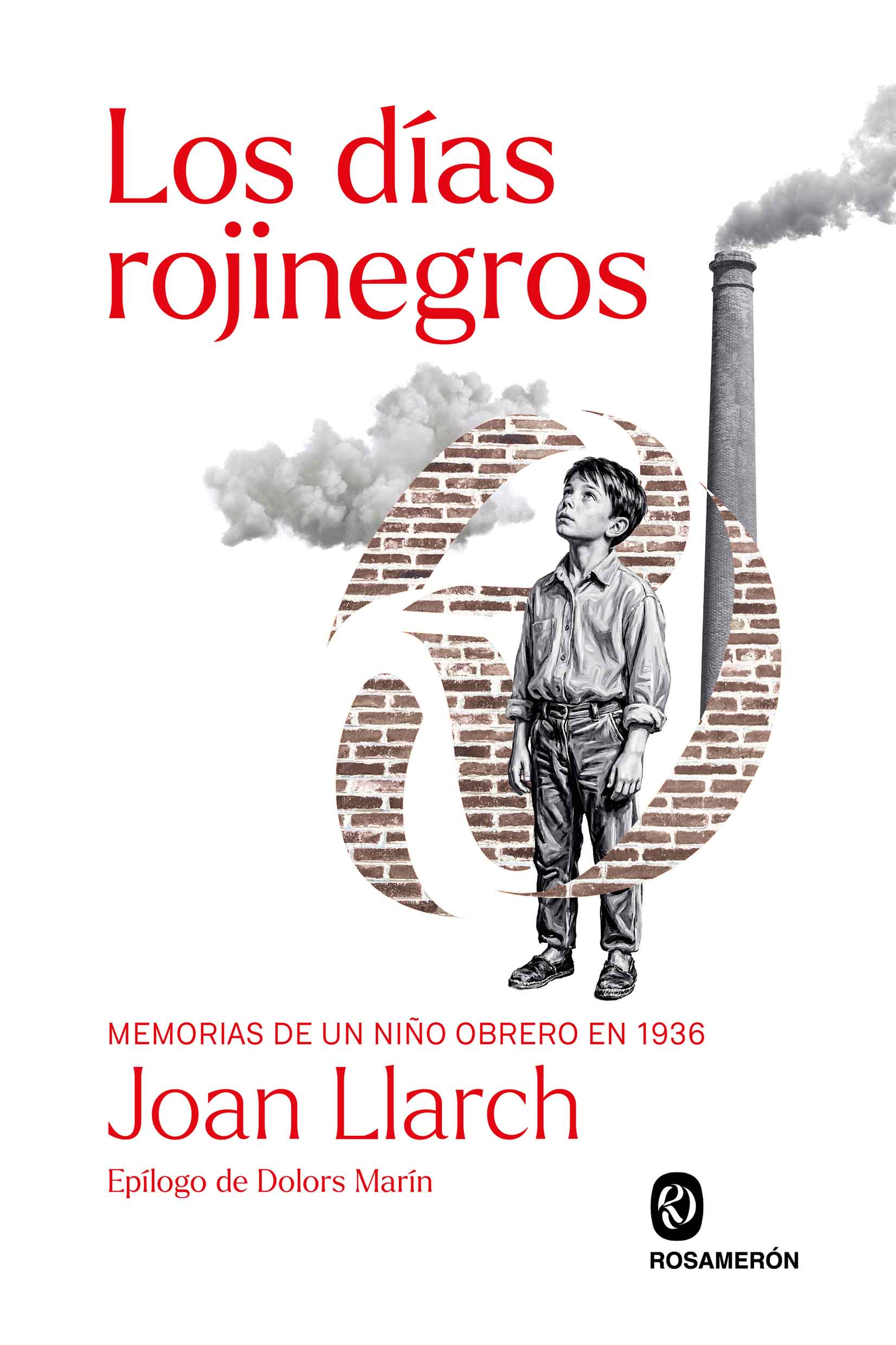 LOS DIAS ROJINEGROS