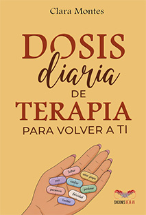 DOSIS DIARIA DE TERAPIA PARA VOLVER A TÍ