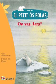 El petit ós polar: On vas, Lars?