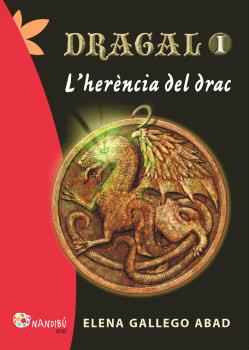 Dragal 1: l'herència del drac