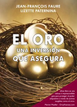 EL ORO, UNA INVERSIÓN QUE ASEGURA_POD
