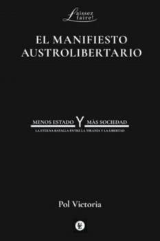 EL MANIFIESTO AUSTROLIBERTARIO
