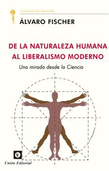 DE LA NATURALEZA HUMANA AL LIBERALISMO MODERNO