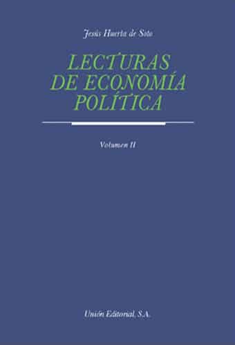 LECTURAS DE ECONOMÍA POLÍTICA. VOL II (2.ª EDICIÓN)