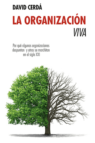 LA ORGANIZACIÓN VIVA