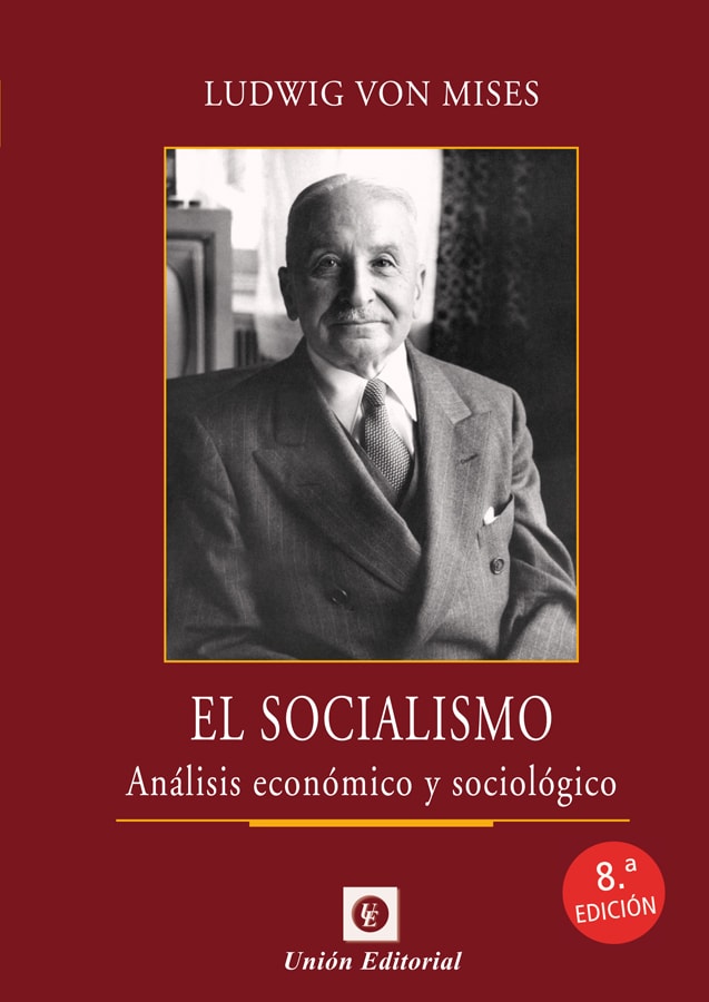 EL SOCIALISMO (8ª edición)