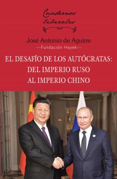 EL DESAFÍO DE LOS AUTÓCRATAS.
