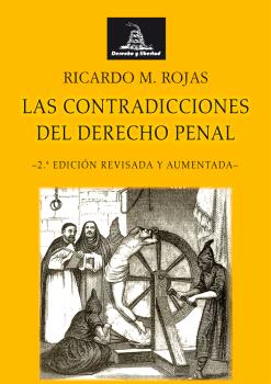 LAS CONTRADICCIONES DEL DERECHO PENAL - 2ª EDICIÓN