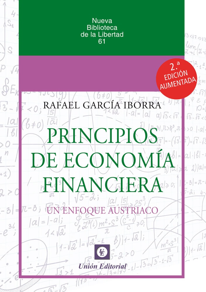 PRINCIPIOS DE ECONOMÍA FINANCIERA (2a Edición rústica)