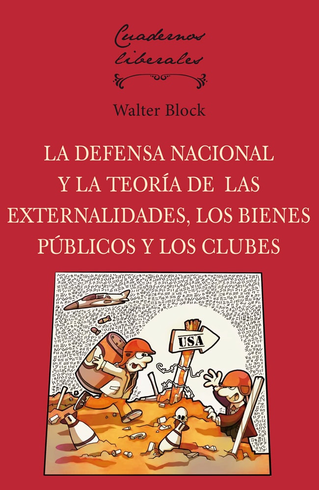 LA DEFENSA NACIONAL  Y LA TEORÍA DE LAS EXTERNALIDADES