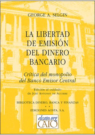 LA LIBERTAD DE EMISIÓN DEL DINERO BANCARIO_AOSTA-09